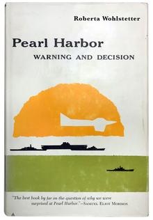Book cover of Pearl Harbor: Warning and Decision by Roberta Wohlstetter, photo by RAND Archives