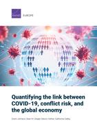 Cover: Quantifying the link between COVID-19, conflict risk, and the global economy