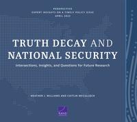Cover: Truth Decay and National Security