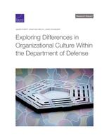 Cover: Exploring Differences in Organizational Culture Within the Department of Defense