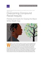 Cover: Overcoming Compound Racial Inequity